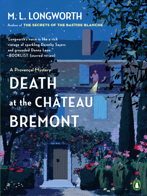 Title details for Death at the Chateau Bremont by M. L. Longworth - Available